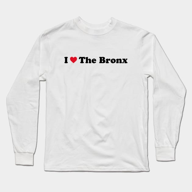 I Love Bronx Long Sleeve T-Shirt by Novel_Designs